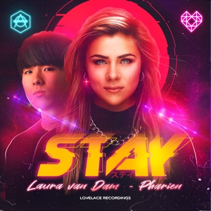 Laura van Dam x Pharien - Stay - Extended Mix [LOVELACE002B]